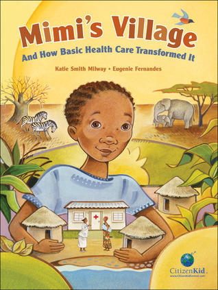 Mimi's Village by Katie Smith Milway