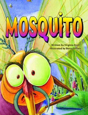 Mosquito by Virginia L. Kroll