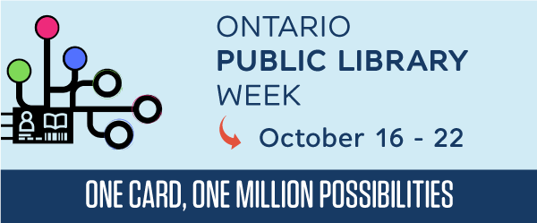 Ontario Public Library Week graphic