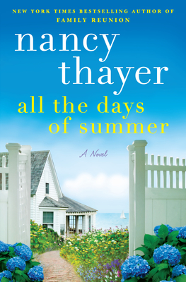 All the Days of Summer by Nancy Thayer