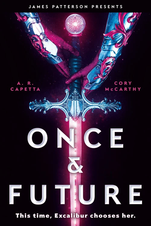 Once and Future by A.R. Capetta