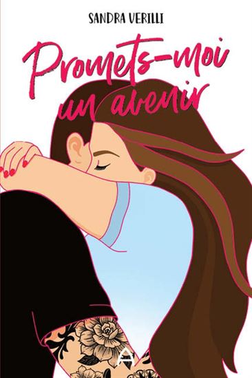 Promets-moi un avenir par Sandra Verilli