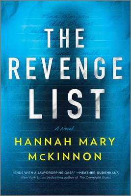 The Revenge List by Hannah Mary McKinnon