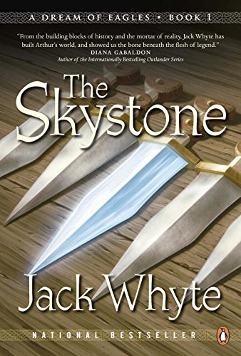 The Skystone by Jack Whyte