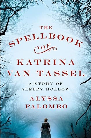 The Spellbook of Katrina Van Tassel cover